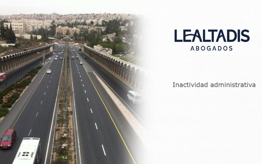 Inactividad administrativa y vías procesales de impugnación o por qué no se reparan las carreteras