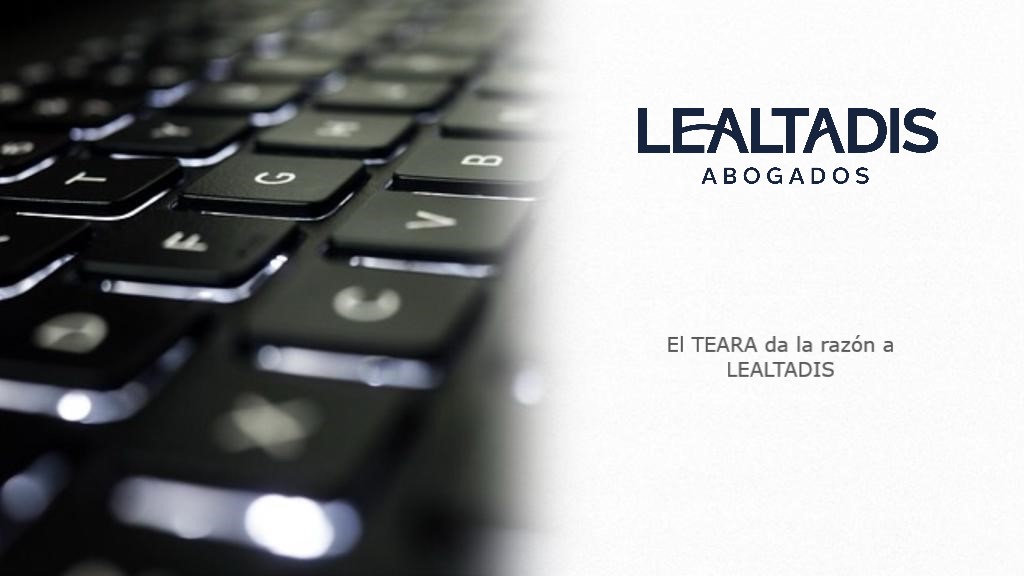 El TEARA da la razón a Lealtadis y confirma que las hipotecas tienen que reducir el importe de las derivaciones de responsabilidad tributarias.