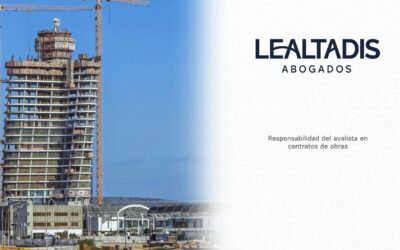 Responsabilidad del avalista en contratos de obras: el Tribunal Supremo aclara los límites de la garantía definitiva: a propósito de la Sentencia del Tribunal Supremo 162/2025, de 17 de febrero de 2025 (Rec. 6034/2021).